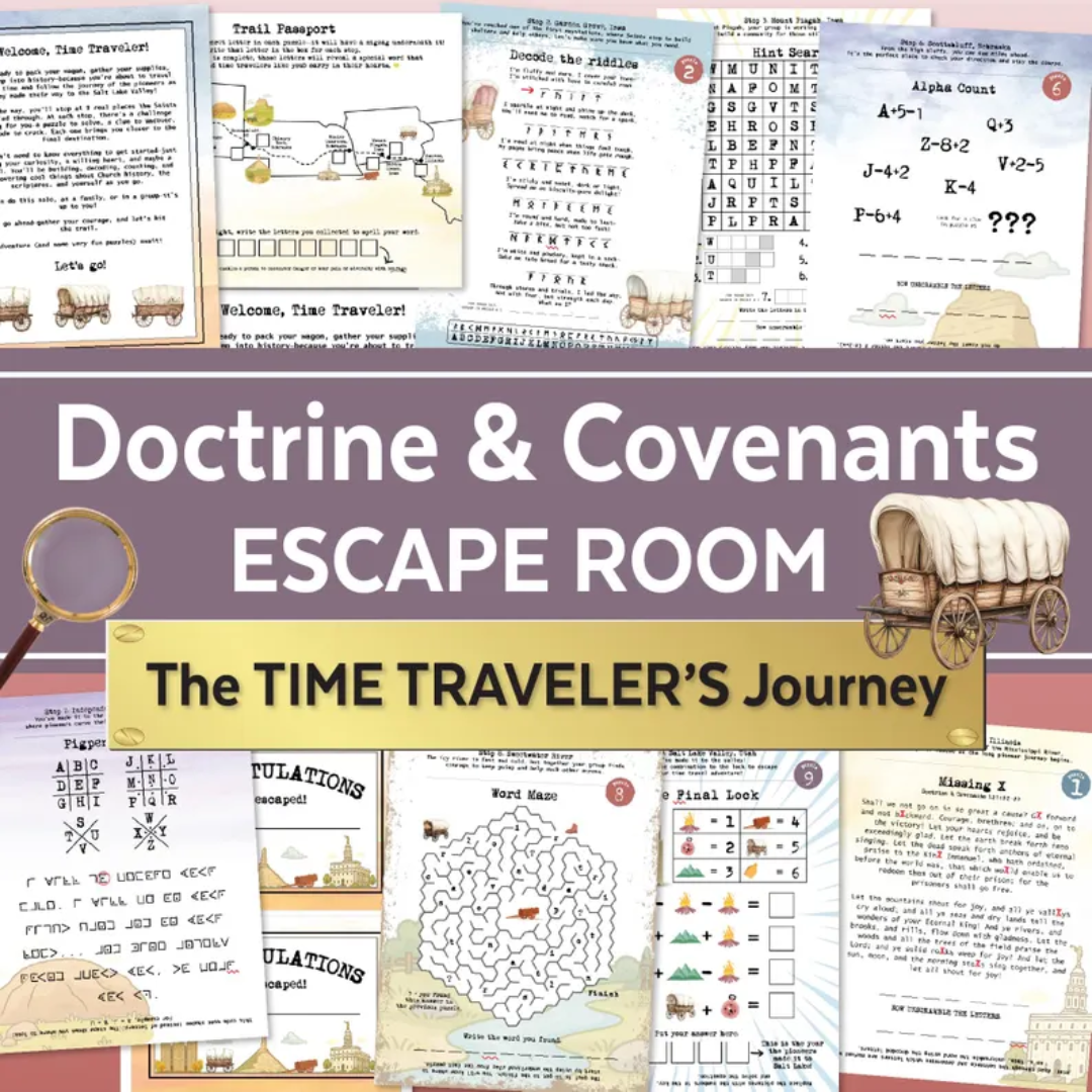 Doctrine & Covenants Escape Room: Time Traveler's Journey (Printable)